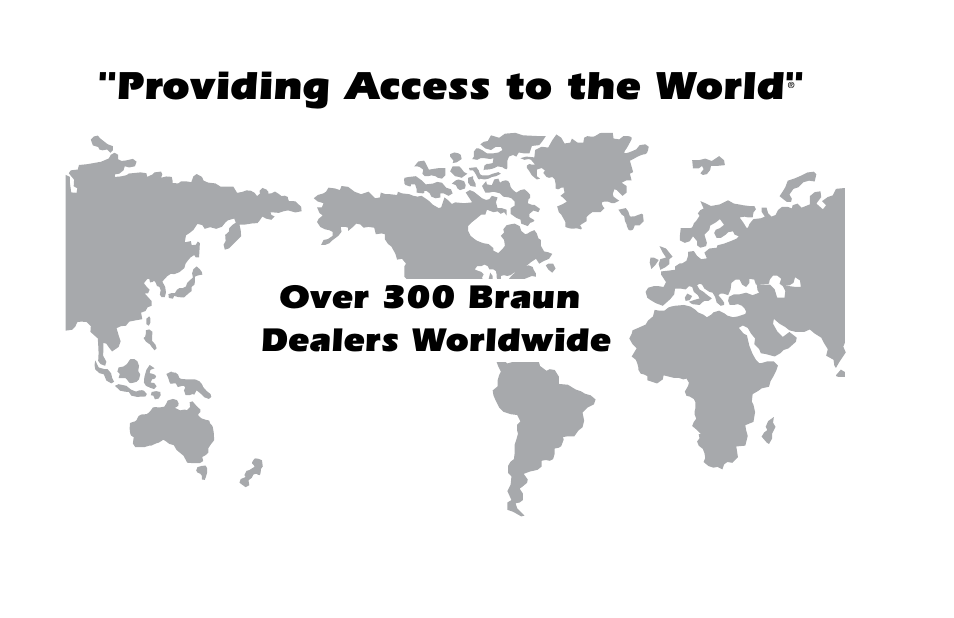 Providing access to the world, Over 300 braun dealers worldwide | Braun NUVL855RM24 User Manual | Page 51 / 52