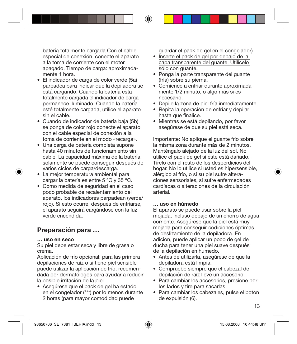 Preparación para | Braun Xpressive 7381 WD User Manual | Page 12 / 30