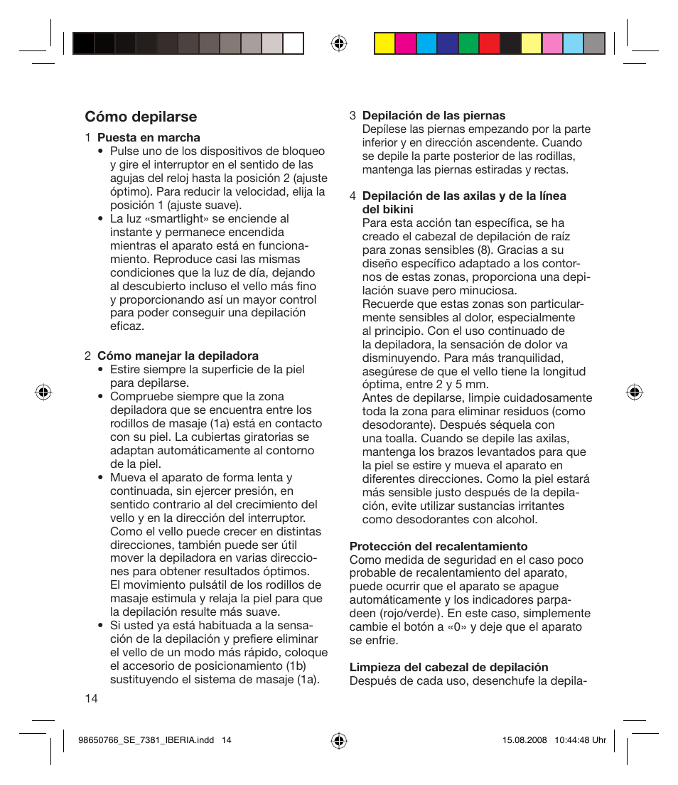 Cómo depilarse | Braun Xpressive 7381 WD User Manual | Page 13 / 30