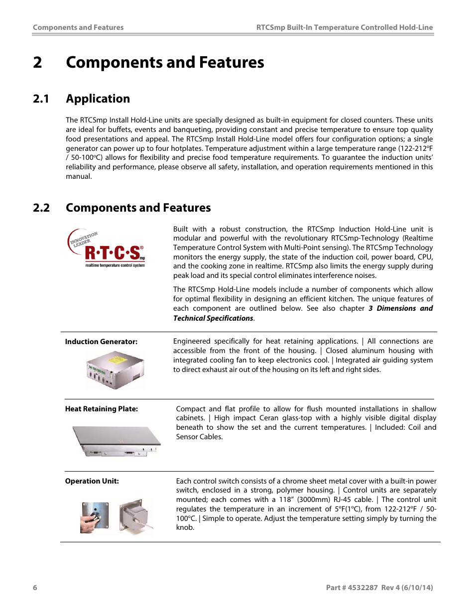 2components and features, 1 application, 2 components and features | Garland HO IN 3200 INDUCTION TEMPERATURE CONTROLLED BUILT-IN HOLD-LINE User Manual | Page 6 / 32