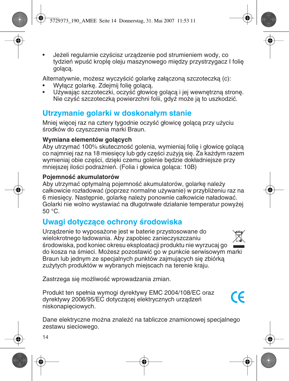 Utrzymanie golarki w doskona∏ym stanie, Uwagi dotyczàce ochrony êrodowiska | Braun 190 User Manual | Page 13 / 53