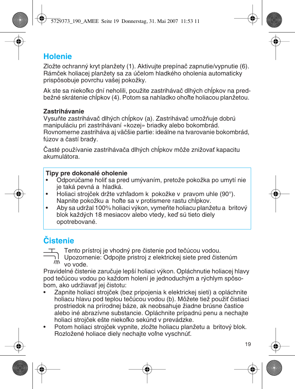 Holenie, Âistenie | Braun 190 User Manual | Page 18 / 53