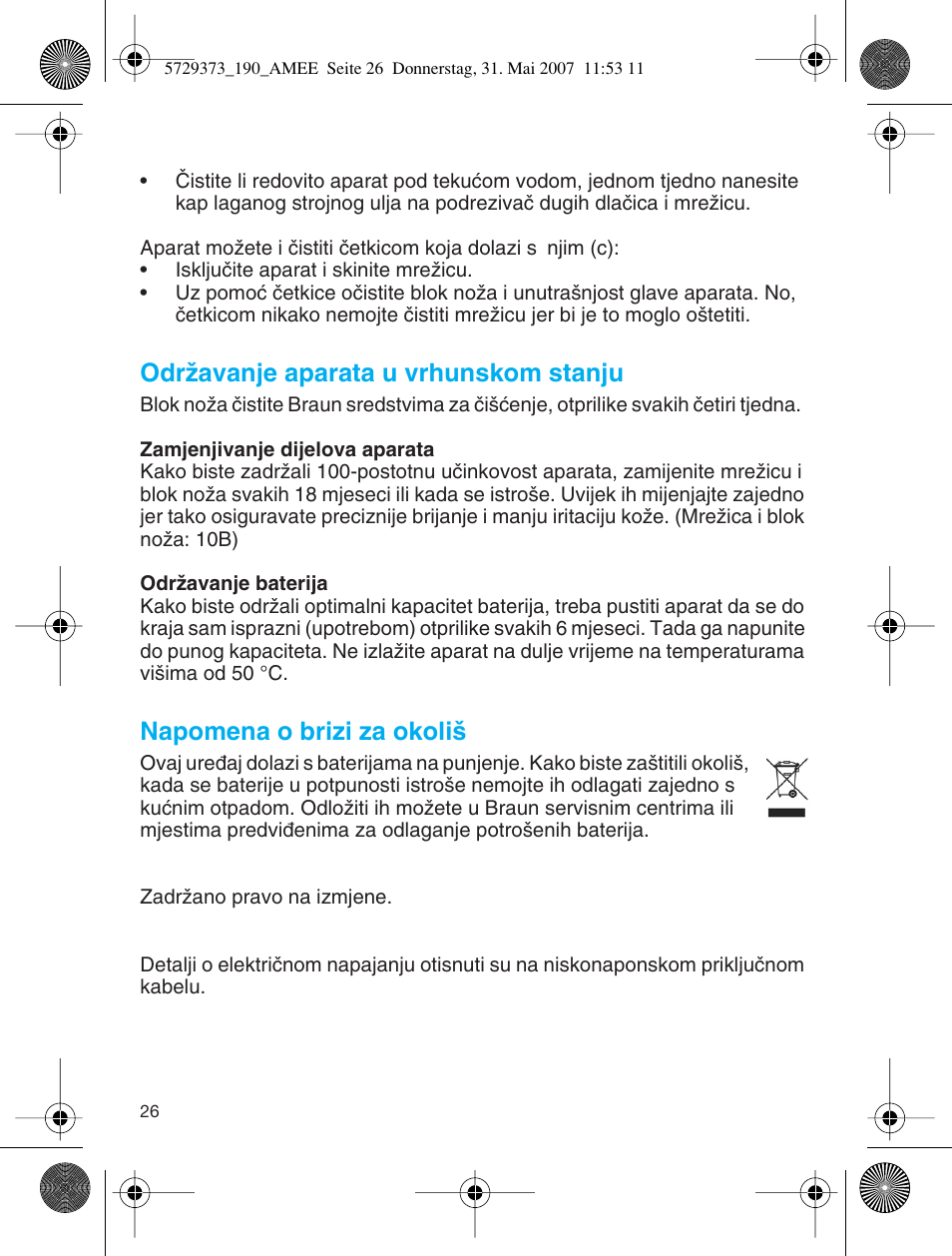 Odrïavanje aparata u vrhunskom stanju, Napomena o brizi za okoli | Braun 190 User Manual | Page 25 / 53
