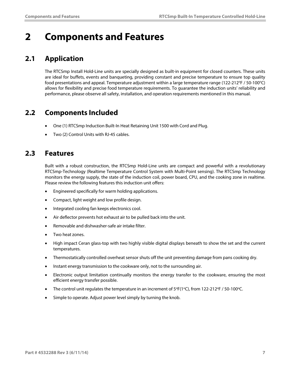 2components and features, 1 application, 2 components included | 3 features | Garland HO IN 1500 INDUCTION TEMPERATURE CONTROLLED BUILT-IN HOLD-LINE User Manual | Page 7 / 28