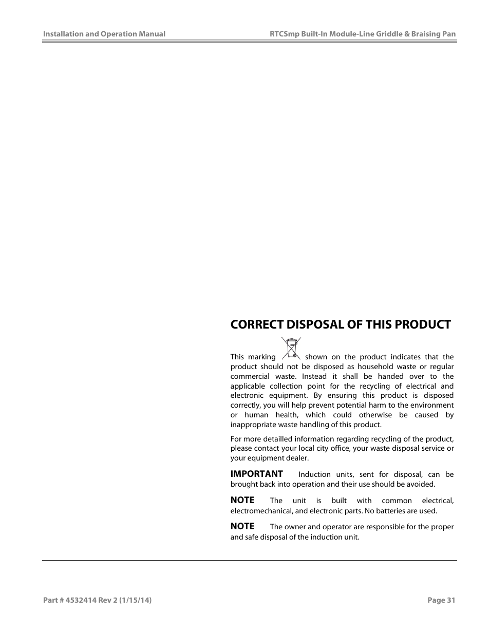 Correct disposal of this product | Garland MODUKB10000150 INDUCTION BUILT-IN MODULE-LINE GRIDDLE & BRAISING PAN User Manual | Page 31 / 32