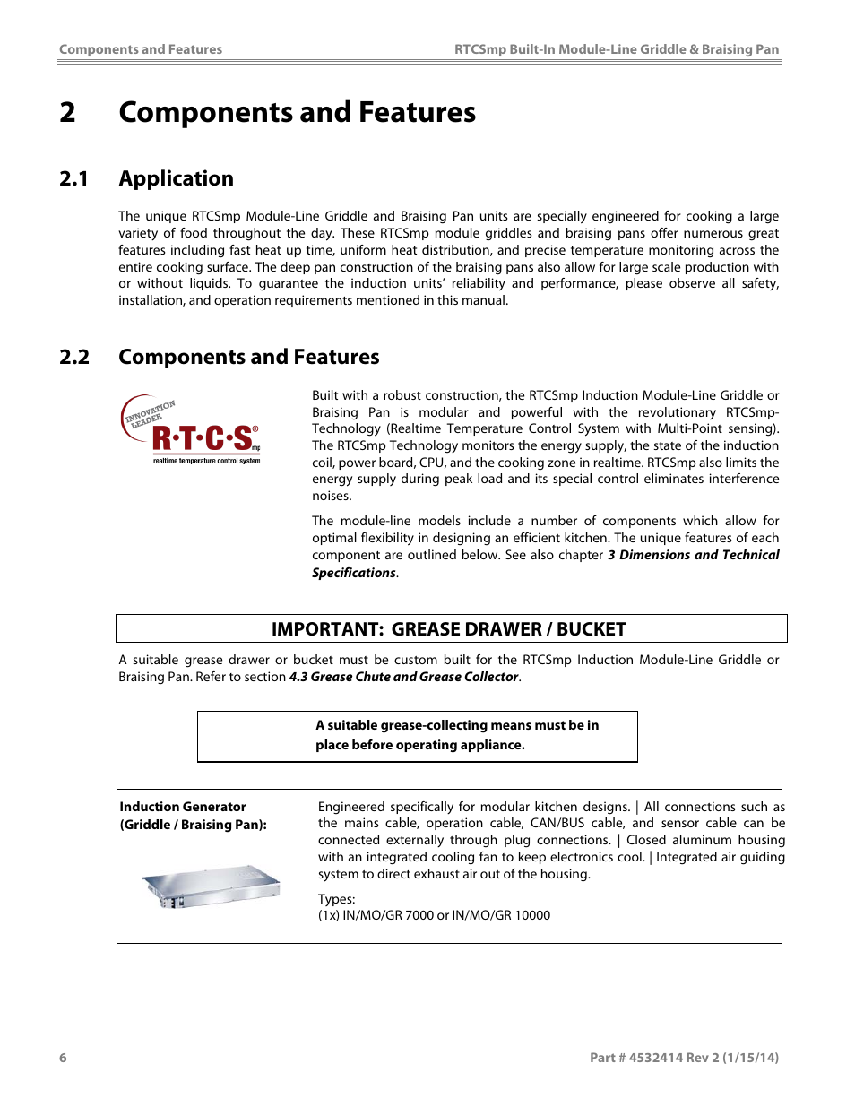 2 components and features, 1 application, Important: grease drawer / bucket | Caution | Garland MODUKB10000150 INDUCTION BUILT-IN MODULE-LINE GRIDDLE & BRAISING PAN User Manual | Page 6 / 32