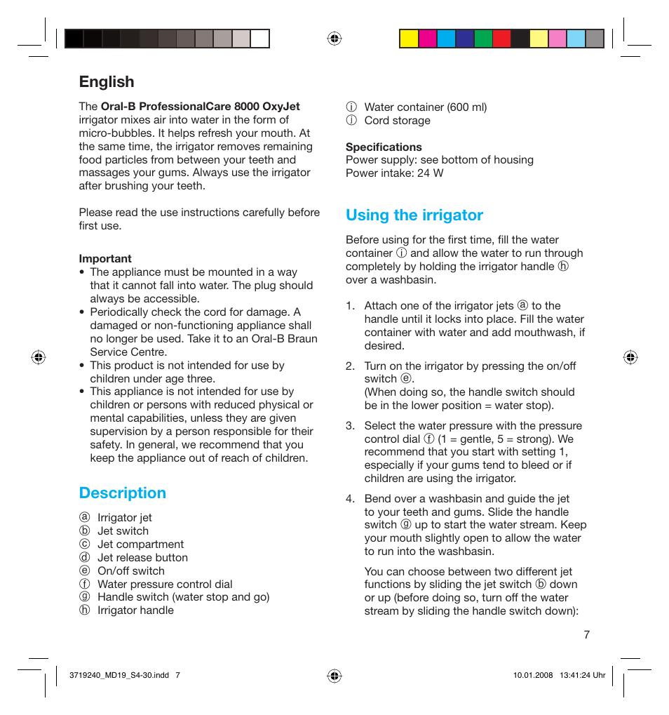 Description, Using the irrigator, English | Braun Oral-B 8000 OxyJet User Manual | Page 7 / 28