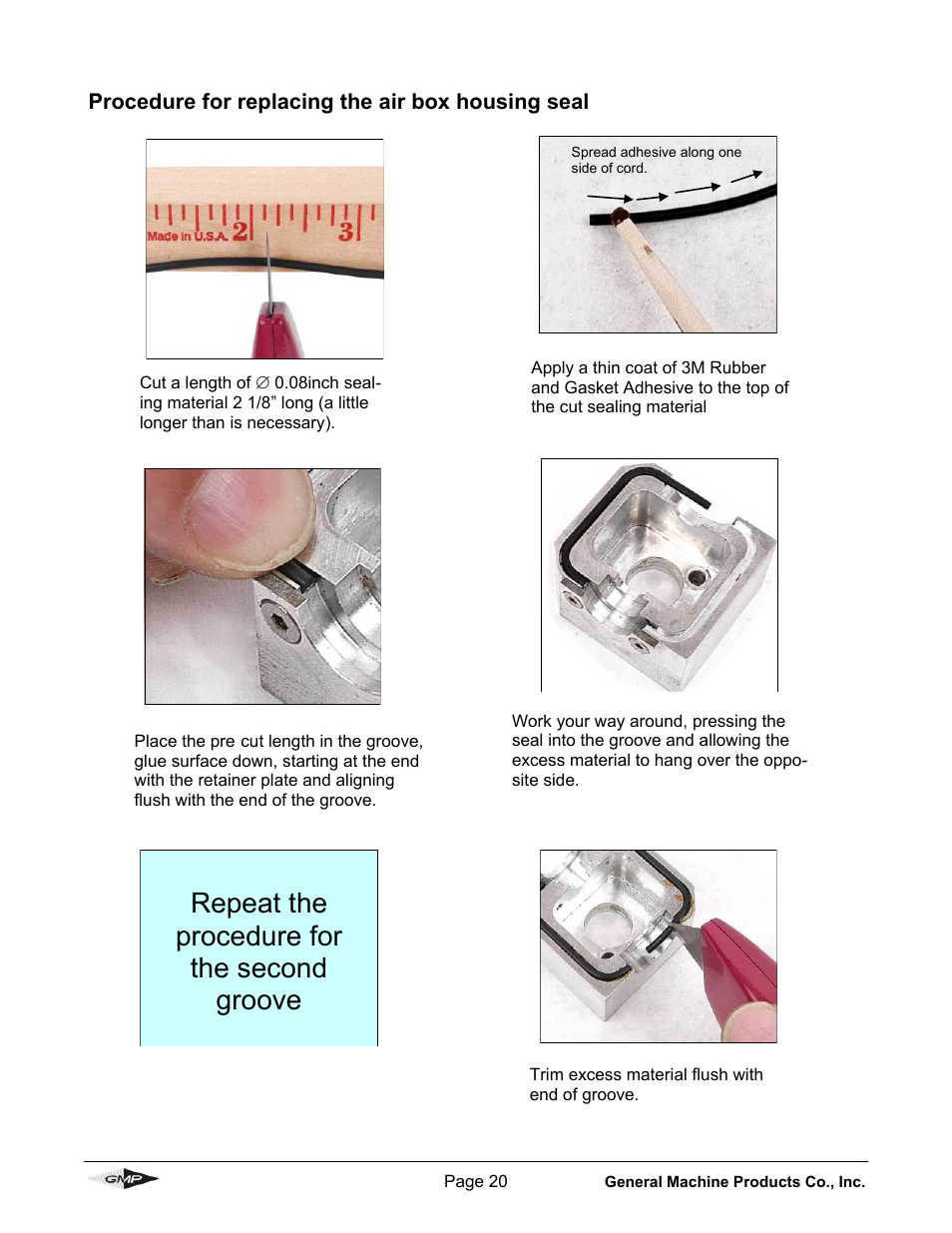 Repeat the procedure for the second groove | General Machine Products 89910 Whisper Micro Fiber Cable Blowing Machine User Manual | Page 20 / 32