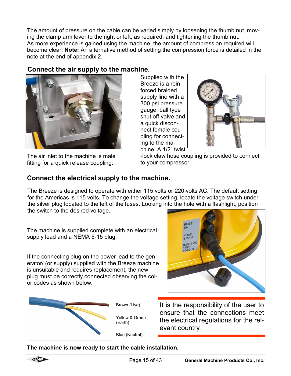 Connect the air supply to the machine, Connect the electrical supply to the machine | General Machine Products 89010 Breeze Micro Fiber Cable Blowing Machine User Manual | Page 15 / 43