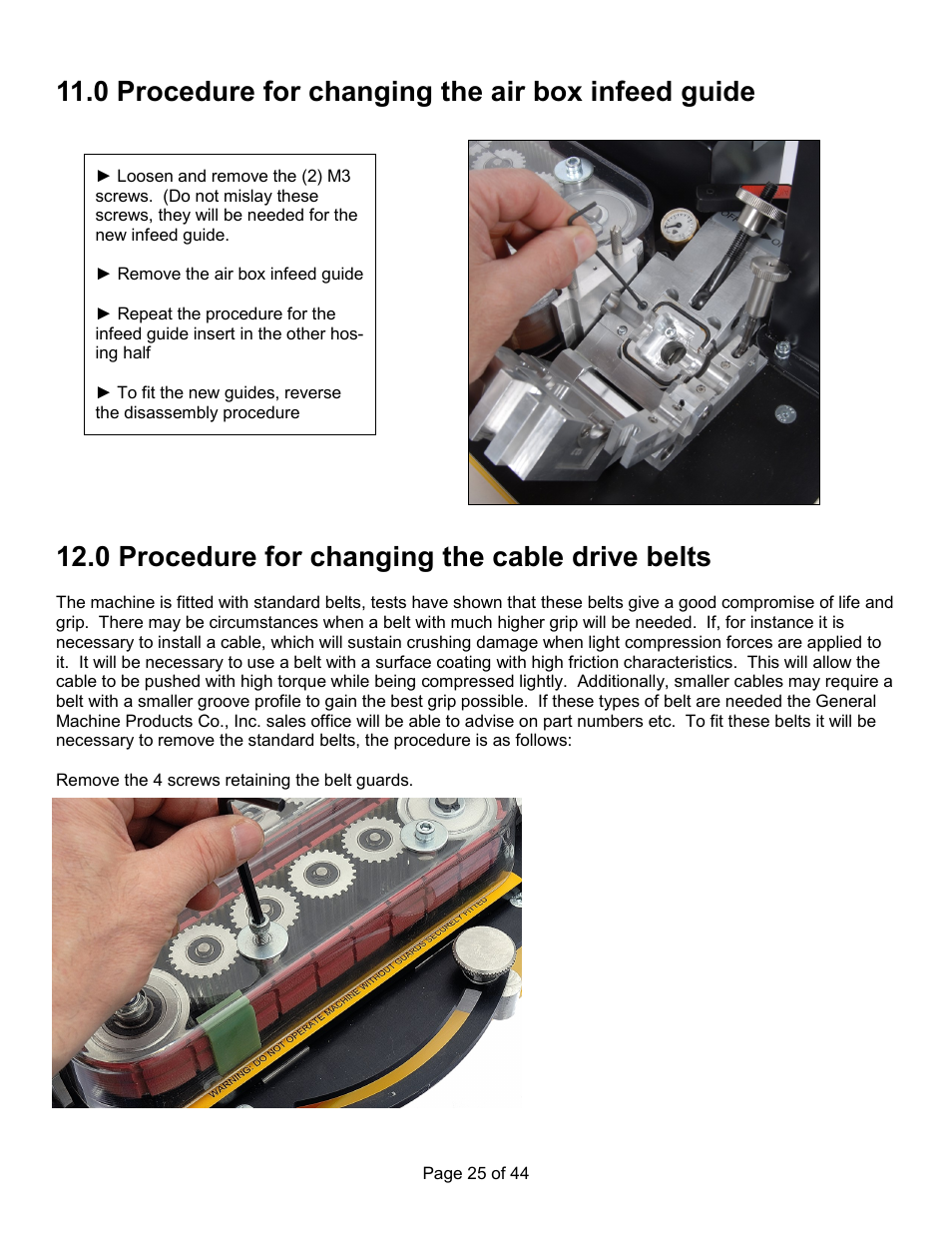 0 procedure for changing the air box infeed guide, 0 procedure for changing the cable drive belts | General Machine Products 89300 AirStream Cable Blowing Machine User Manual | Page 25 / 44