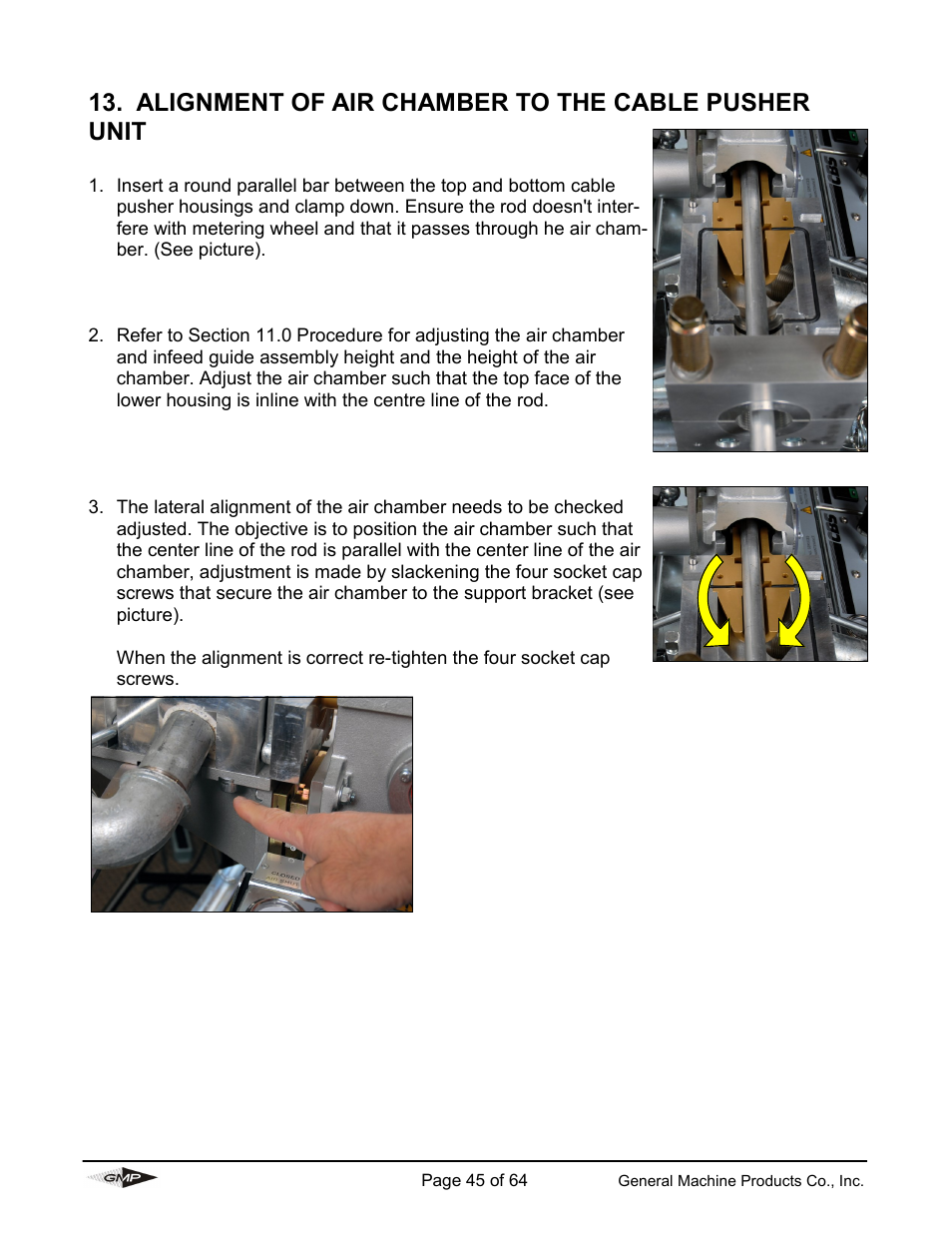 Alignment of air chamber to the cable pusher unit | General Machine Products 89000 Cable Blowing Machine(Current) User Manual | Page 45 / 64