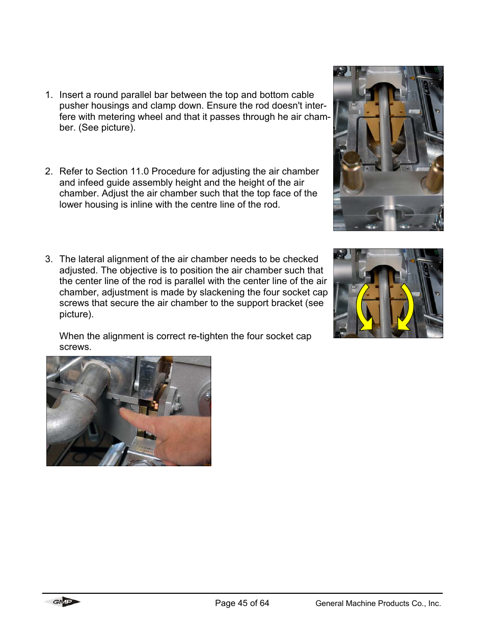 Alignment of air chamber to the cable pusher unit | General Machine Products 89000 Cable Blowing Machine(Previous) User Manual | Page 45 / 62