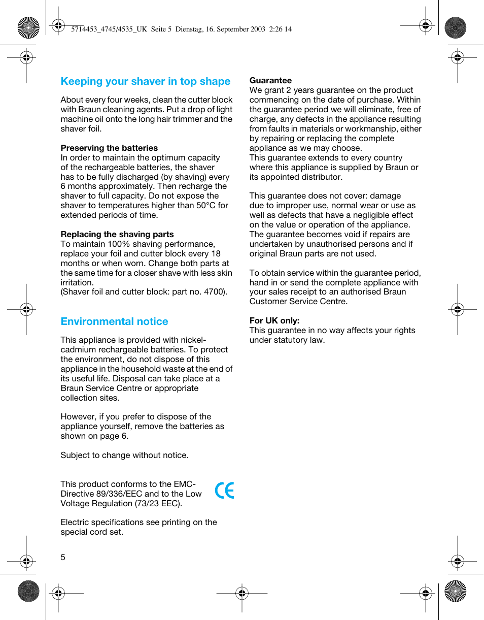 Keeping your shaver in top shape, Environmental notice | Braun 5715 User Manual | Page 5 / 6