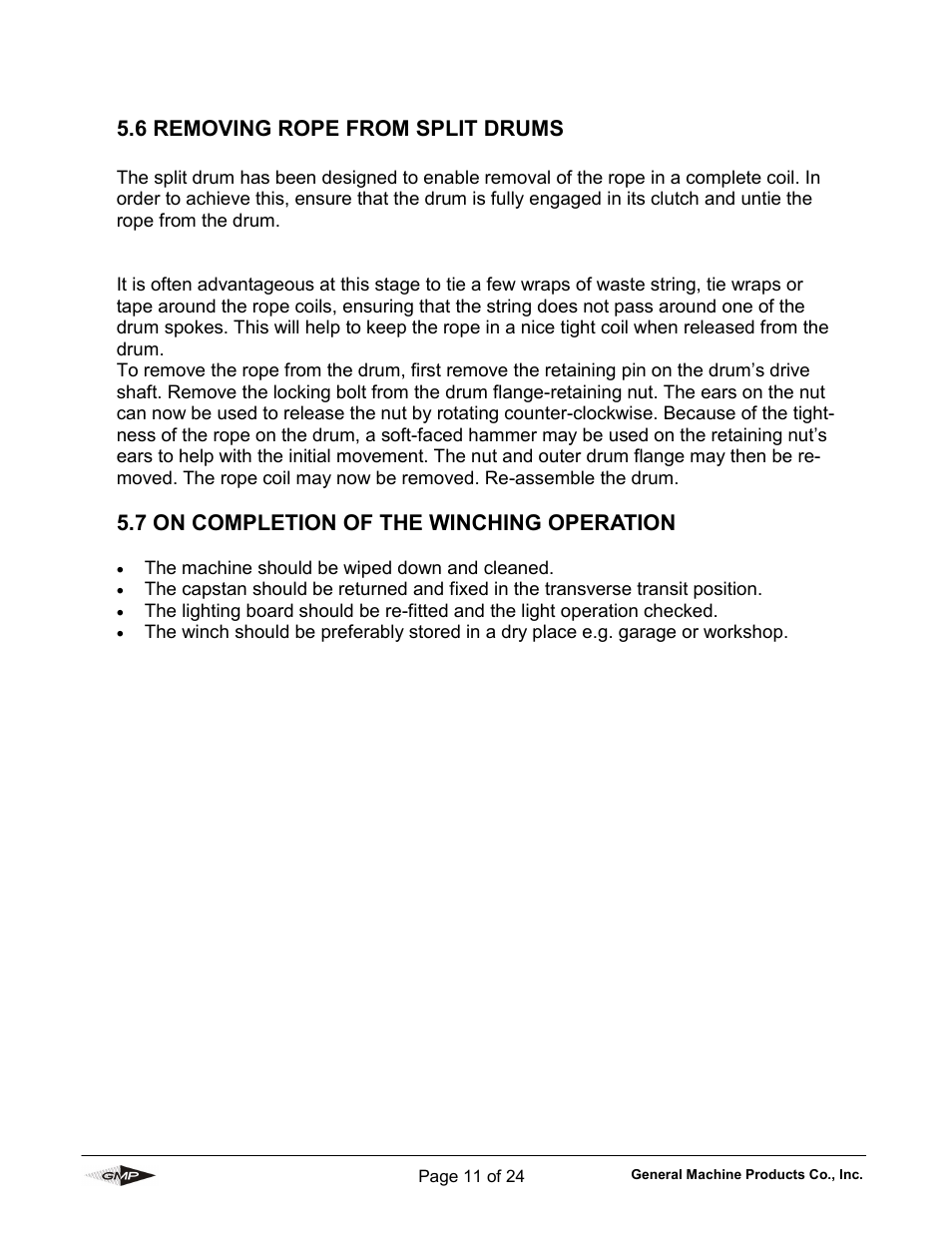 6 removing rope from split drums, 7 on completion of the winching operation | General Machine Products 70605 Trailer Mounted Fiber Optic Puller User Manual | Page 11 / 24