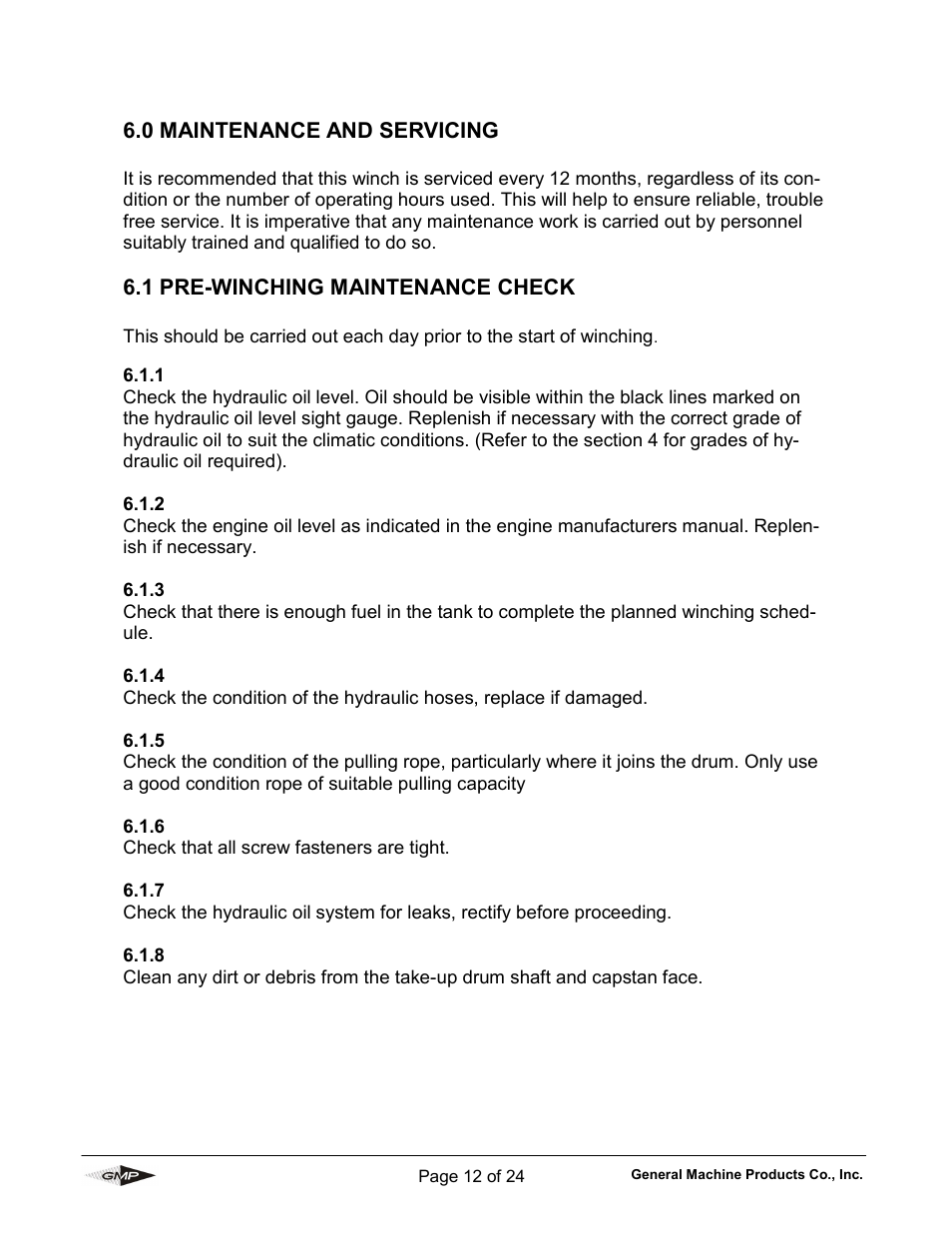 0 maintenance and servicing, 1 pre-winching maintenance check | General Machine Products 70605 Trailer Mounted Fiber Optic Puller User Manual | Page 12 / 24