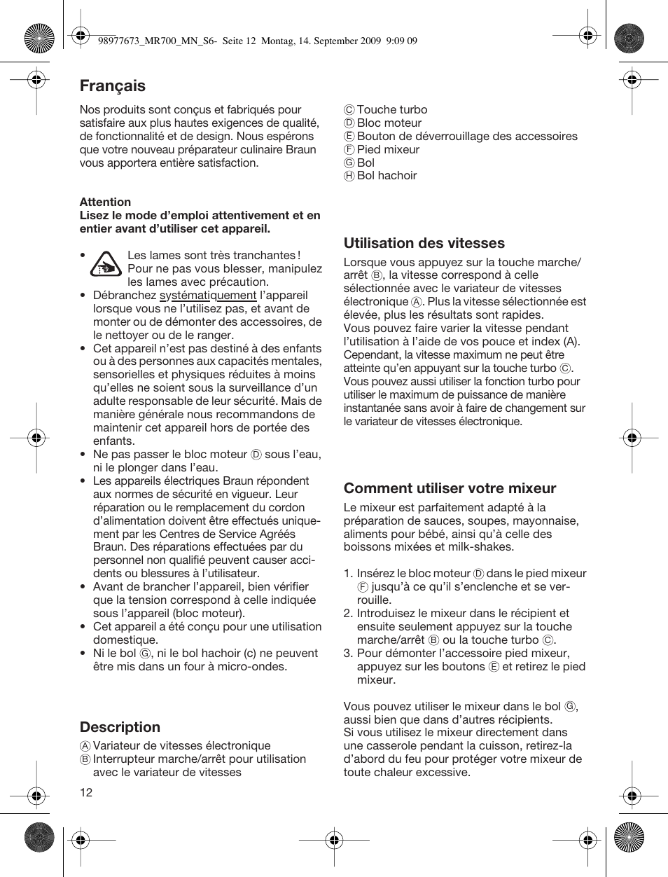 Français, Description, Utilisation des vitesses | Comment utiliser votre mixeur | Braun Multiquick 7 MR700 User Manual | Page 11 / 40