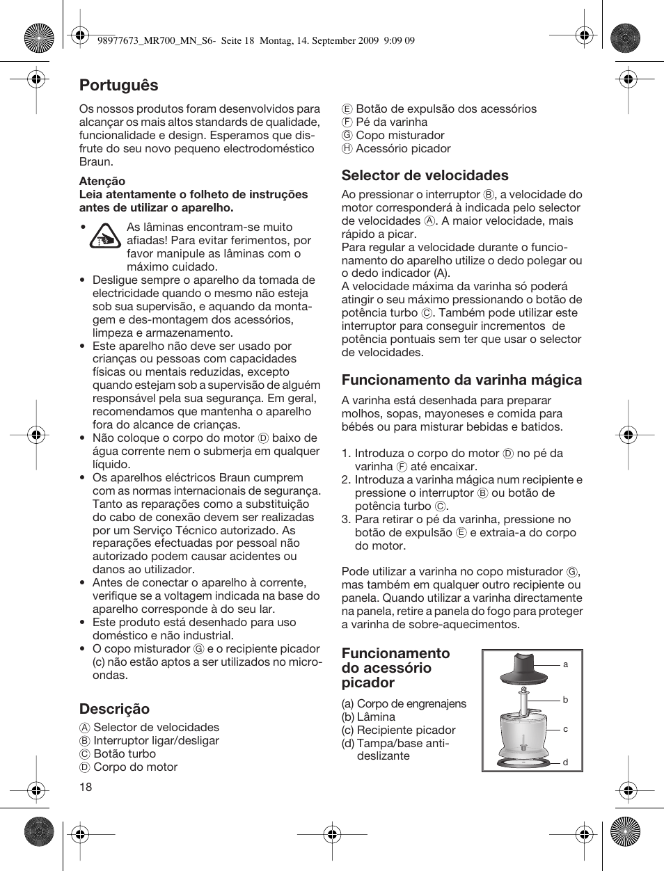 Português, Descrição, Selector de velocidades | Funcionamento da varinha mágica, Funcionamento do acessório picador | Braun Multiquick 7 MR700 User Manual | Page 17 / 40