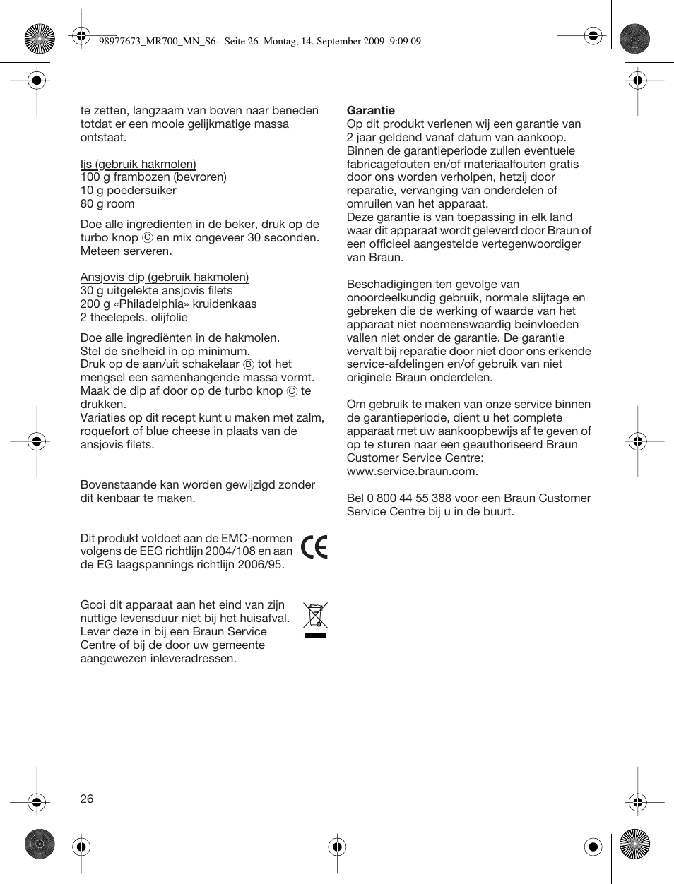 Braun Multiquick 7 MR700 User Manual | Page 25 / 40