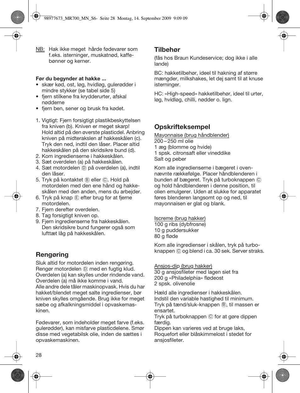 Rengøring, Tilbehør, Opskrifteksempel | Braun Multiquick 7 MR700 User Manual | Page 27 / 40