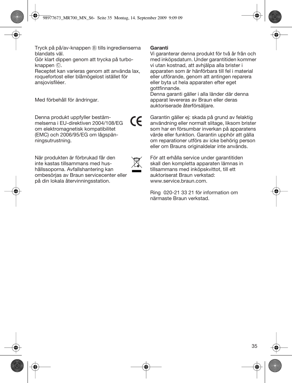 Braun Multiquick 7 MR700 User Manual | Page 34 / 40
