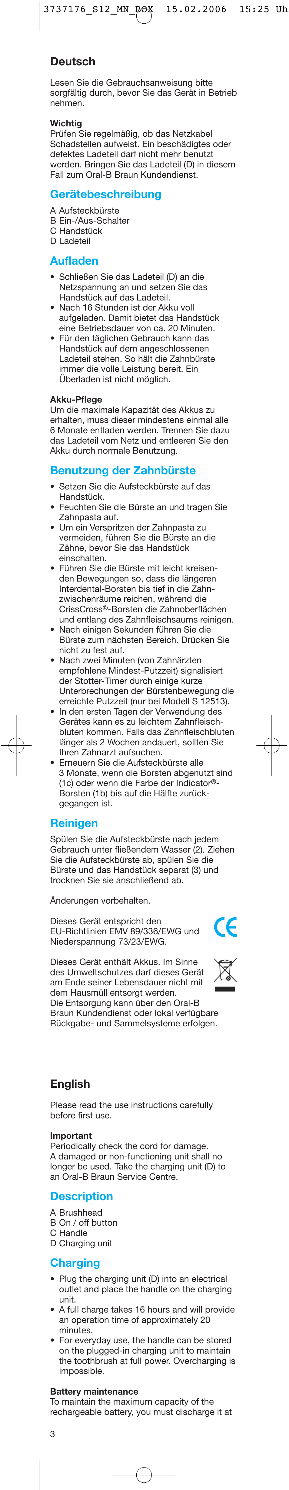 Deutsch, Gerätebeschreibung, Aufladen | Benutzung der zahnbürste, Reinigen, English, Description, Charging | Braun 3709by User Manual | Page 3 / 12