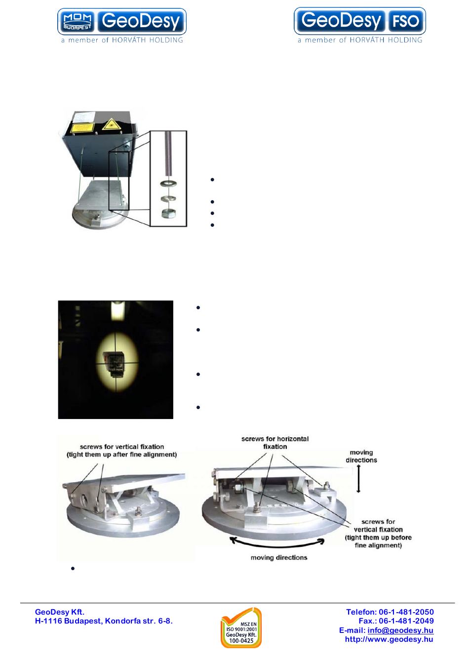 The mounting bracket, Fixing the heads, Alignment of the heads | Steps of the head fixation, 8 the mounting bracket, 1 fixing the heads, 2 alignment of the heads, 1 steps of the head fixation | GeoDesy GD-P1000E1000 User Manual | Page 19 / 55
