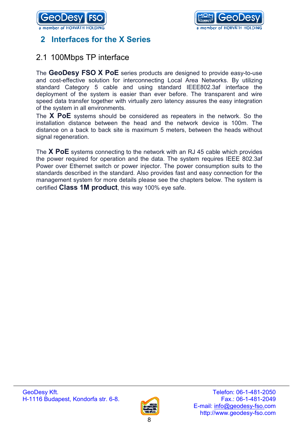 2 interfaces for the, 1 100mbps tp interface, The x series 100mbps tp interface | GeoDesy FSO Next series User Manual | Page 8 / 52