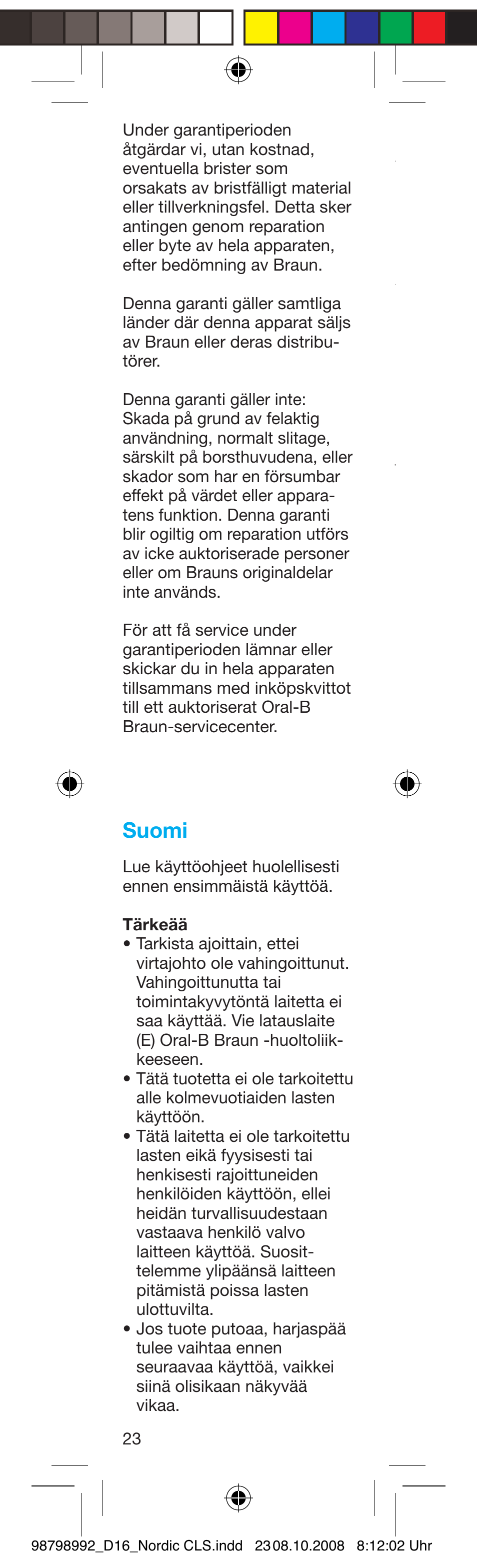 Suomi | Braun D16.513 User Manual | Page 24 / 28