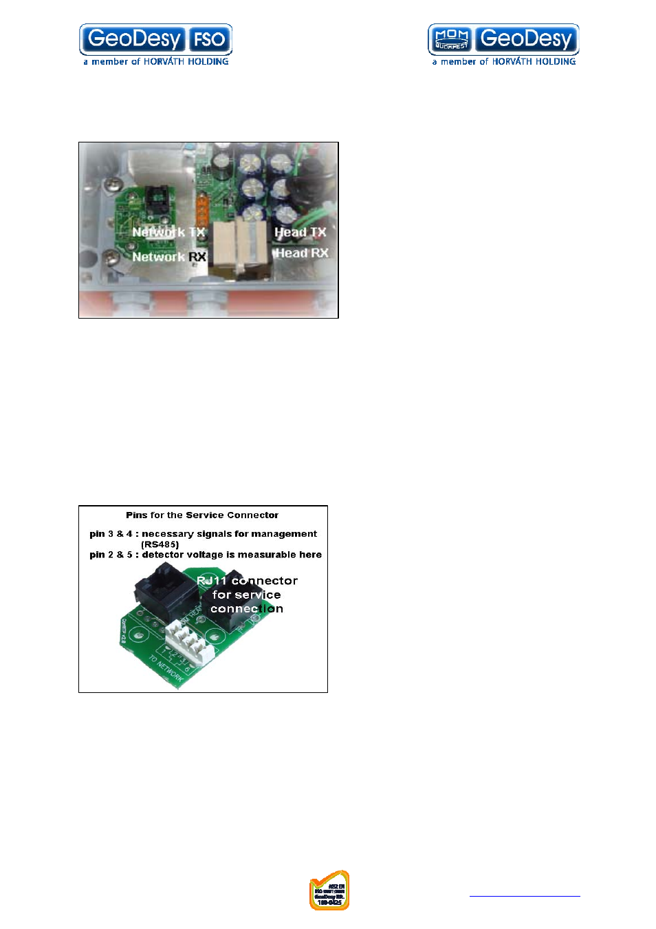 6 connecting to the management, Connecting to the management | GeoDesy FSO GD series User Manual | Page 73 / 79