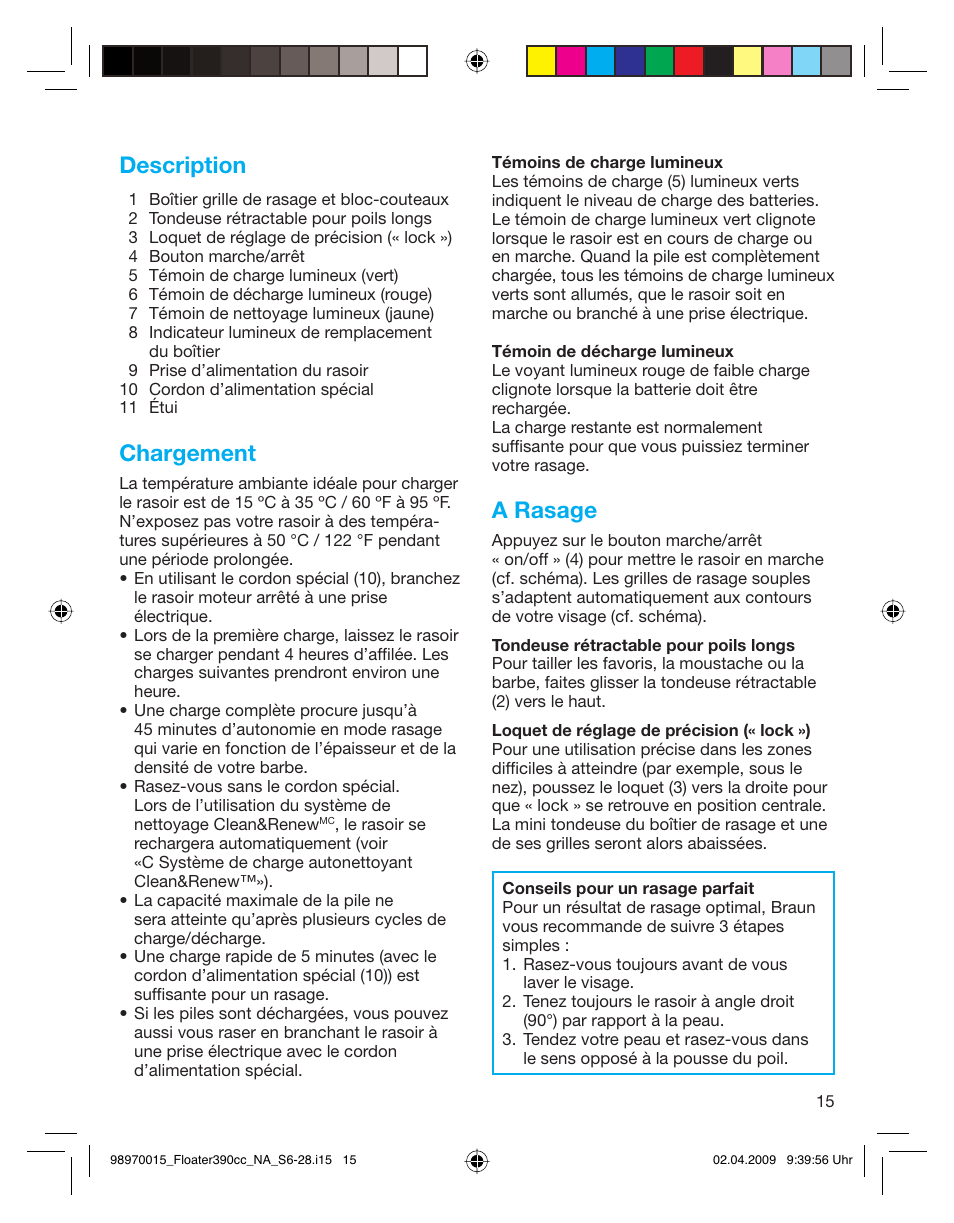 Description, Chargement, A rasage | Braun 5772 User Manual | Page 15 / 26