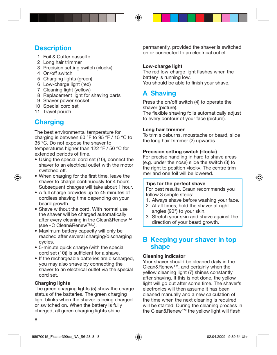 Description, Charging, A shaving | B keeping your shaver in top shape | Braun 5772 User Manual | Page 8 / 26