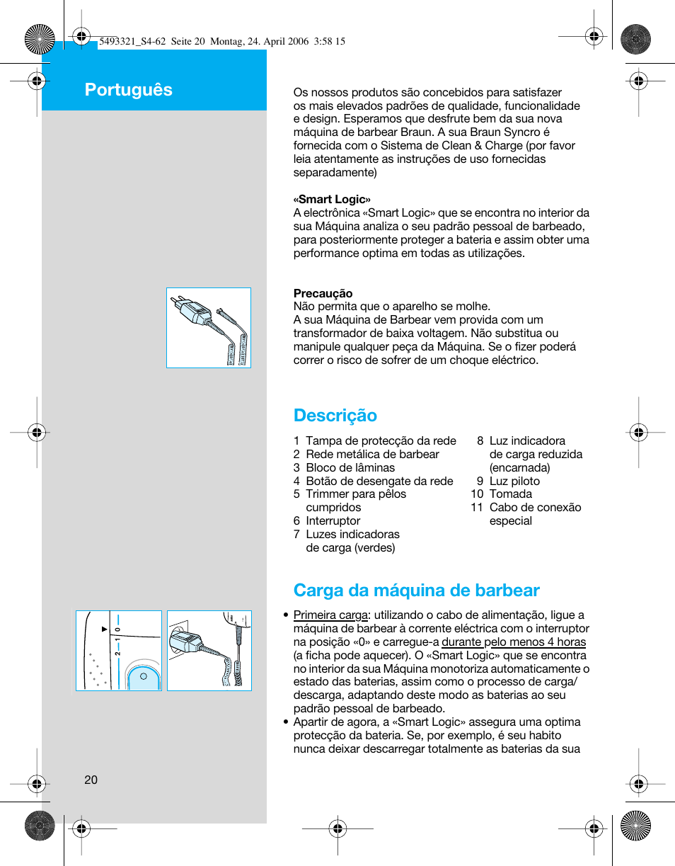 Descrição, Carga da máquina de barbear, Português | Braun 7650 User Manual | Page 20 / 60