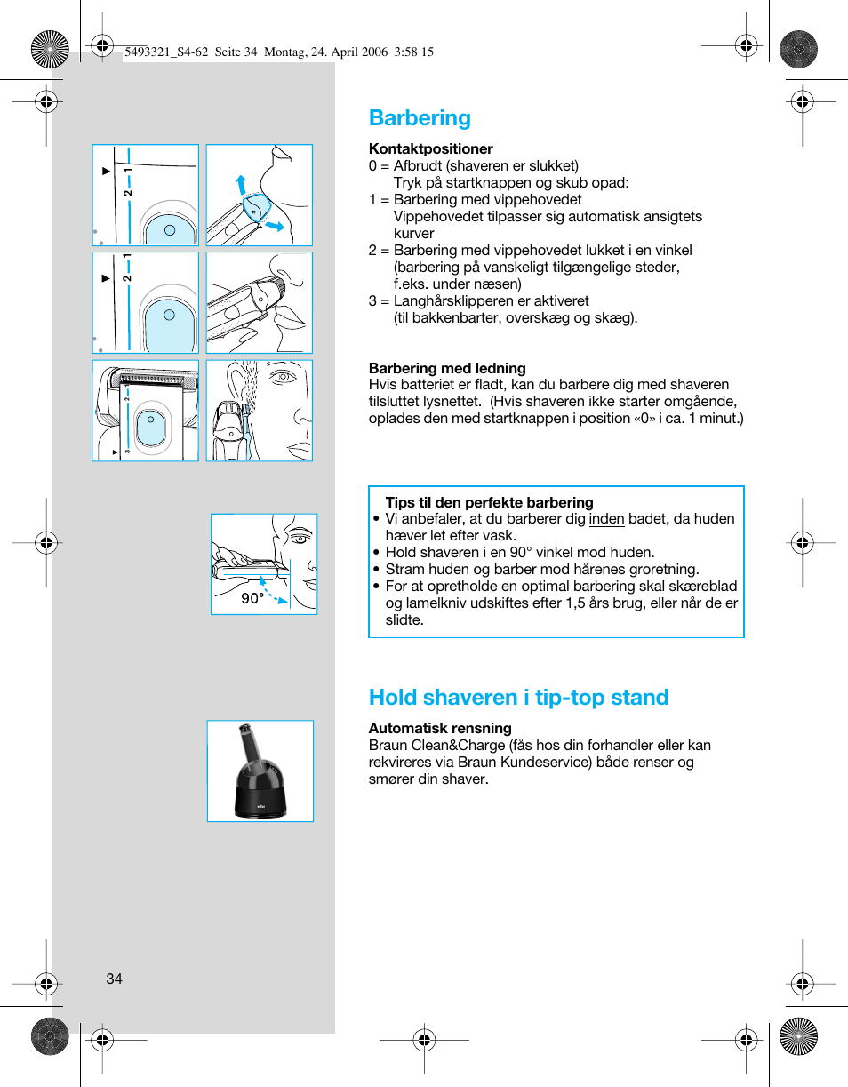 Barbering, Hold shaveren i tip-top stand | Braun 7650 User Manual | Page 34 / 60