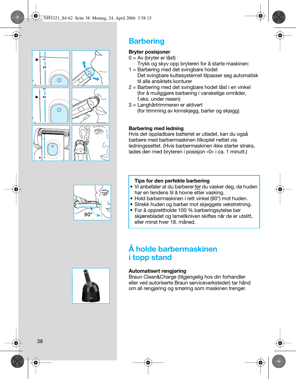 Barbering, Å holde barbermaskinen i topp stand | Braun 7650 User Manual | Page 38 / 60