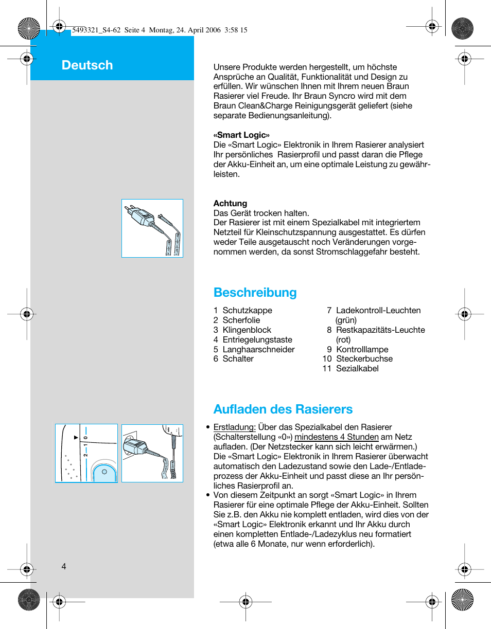 Beschreibung, Aufladen des rasierers, Deutsch | Braun 7650 User Manual | Page 4 / 60