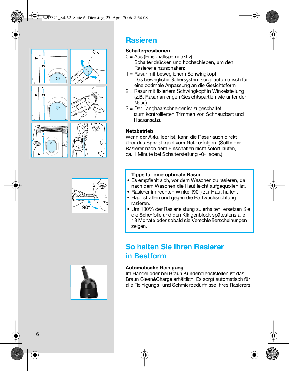 Rasieren, So halten sie ihren rasierer in bestform | Braun 7650 User Manual | Page 6 / 60