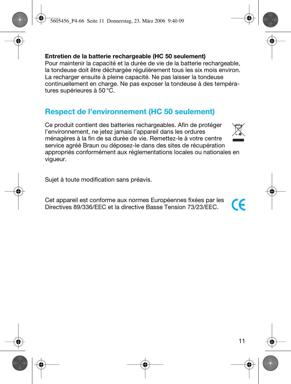Respect de l’environnement (hc 50 seulement) | Braun HC 50 User Manual | Page 11 / 62