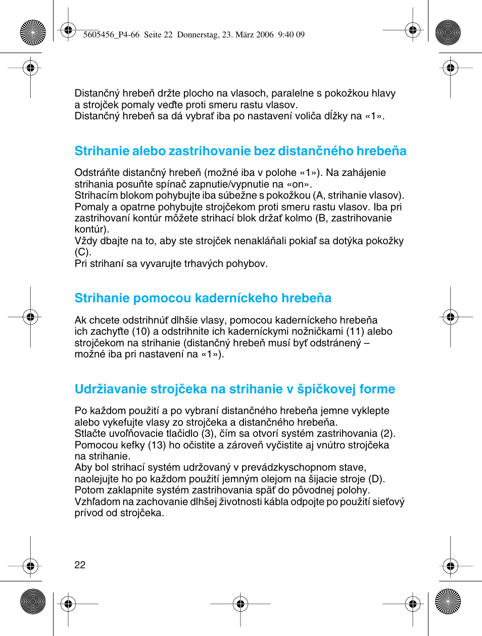 Strihanie pomocou kaderníckeho hrebeàa | Braun HC 50 User Manual | Page 22 / 62