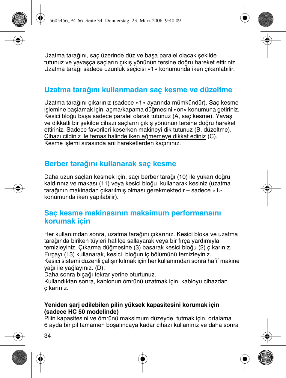 Uzatma taraπ∂n∂ kullanmadan saç kesme ve düzeltme, Berber taraπını kullanarak saç kesme | Braun HC 50 User Manual | Page 34 / 62