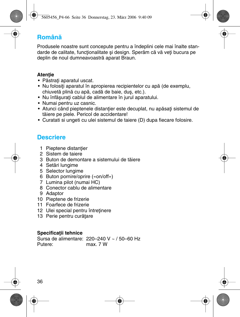 Românå, Descriere | Braun HC 50 User Manual | Page 36 / 62