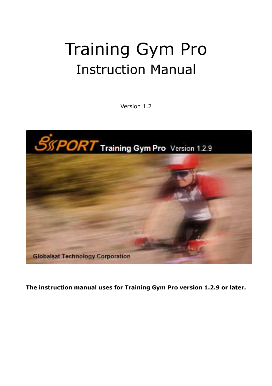 GLOBALSAT Training Gym Pro v1.2 Instruction Manual User Manual | 39 pages