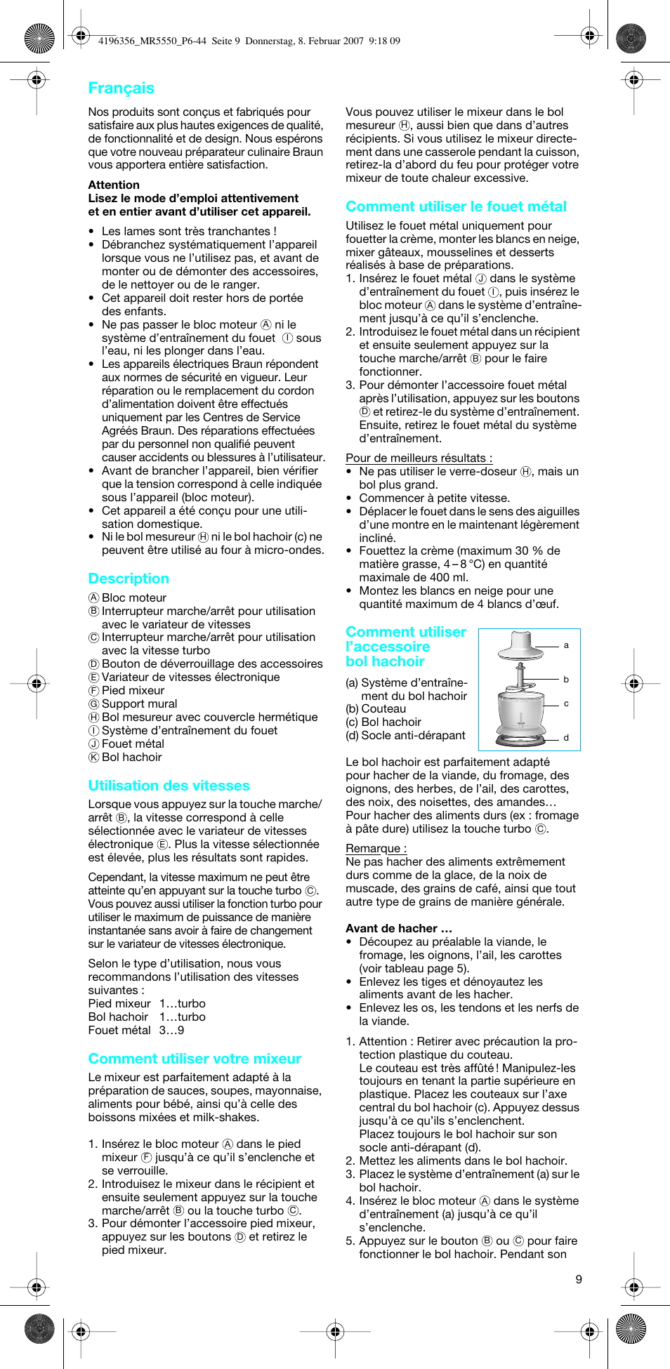 Français, Description, Utilisation des vitesses | Comment utiliser votre mixeur, Comment utiliser le fouet métal, Comment utiliser l’accessoire bol hachoir | Braun MR 5550 MCA User Manual | Page 8 / 39