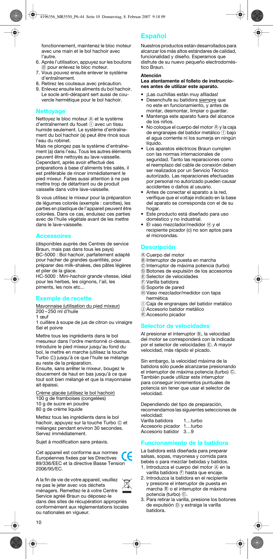 Español, Nettoyage, Accessoires | Exemple de recette, Descripción, Selector de velocidades, Funcionamiento de la batidora | Braun MR 5550 MCA User Manual | Page 9 / 39