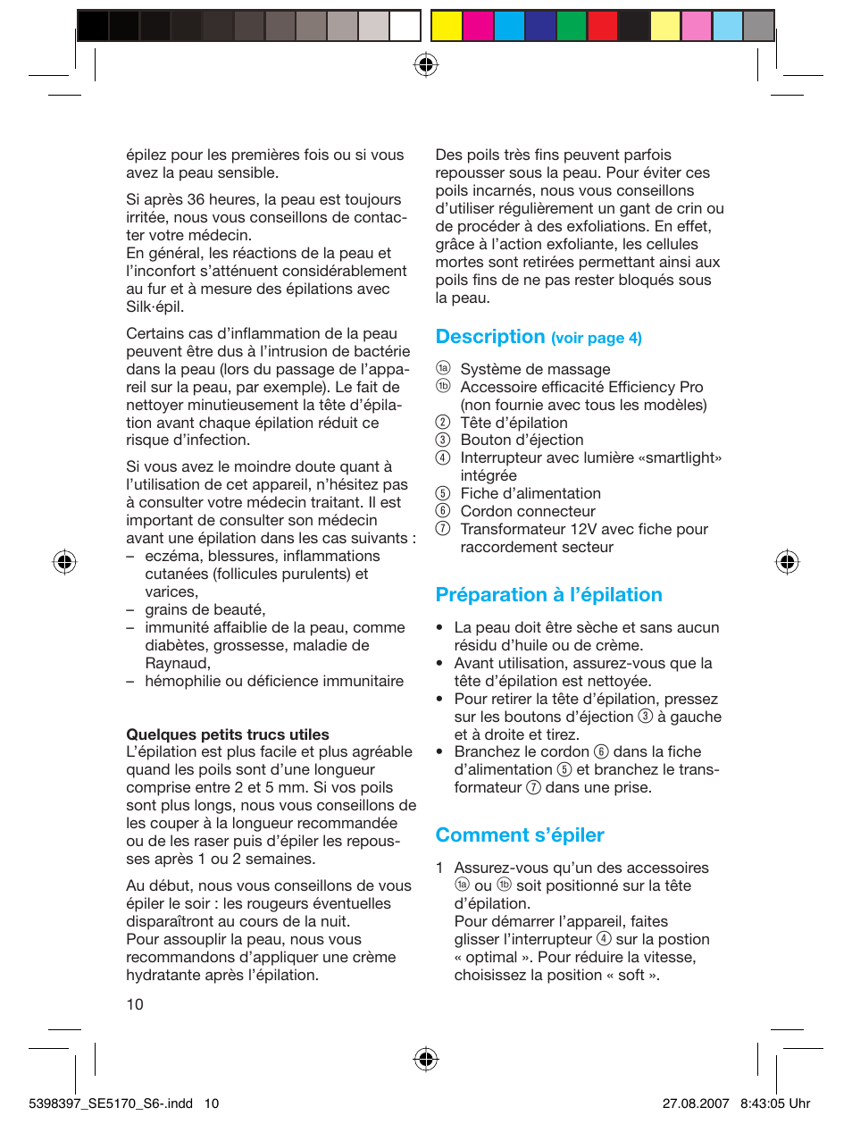 Description, Préparation à l’épilation, Comment s’épiler | Braun 5270 User Manual | Page 9 / 67