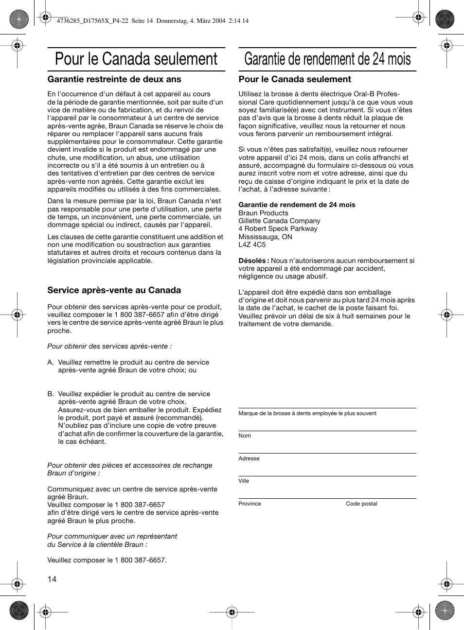 Pour le canada seulement, Garantie de rendement de 24 mois | Braun Professional Care 7000 DLX series User Manual | Page 14 / 22