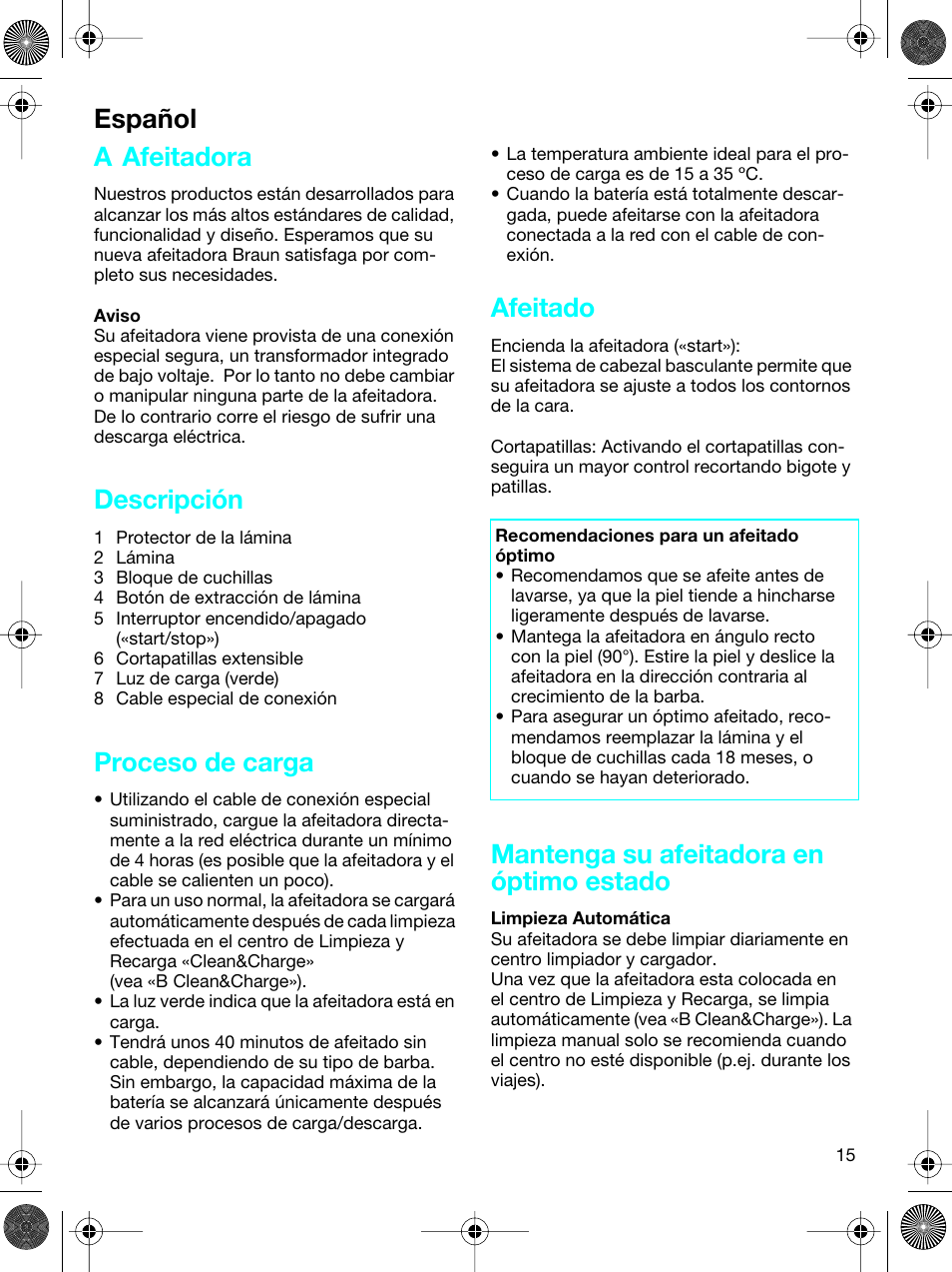 A afeitadora, Descripción, Proceso de carga | Afeitado, Mantenga su afeitadora en óptimo estado, Español | Braun 5691 User Manual | Page 14 / 53