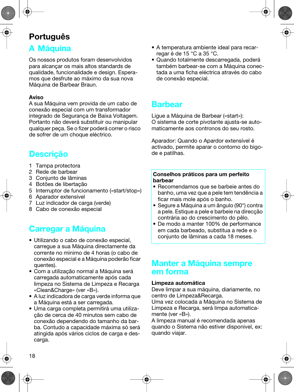 A máquina, Descrição, Carregar a máquina | Barbear, Manter a máquina sempre em forma, Português | Braun 5691 User Manual | Page 17 / 53