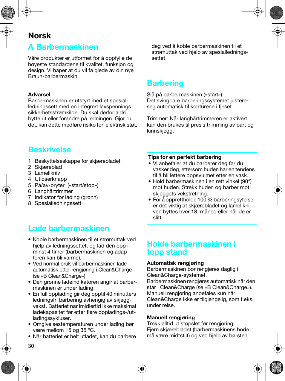 A barbermaskinen, Beskrivelse, Lade barbermaskinen | Barbering, Holde barbermaskinen i topp stand, Norsk | Braun 5691 User Manual | Page 29 / 53