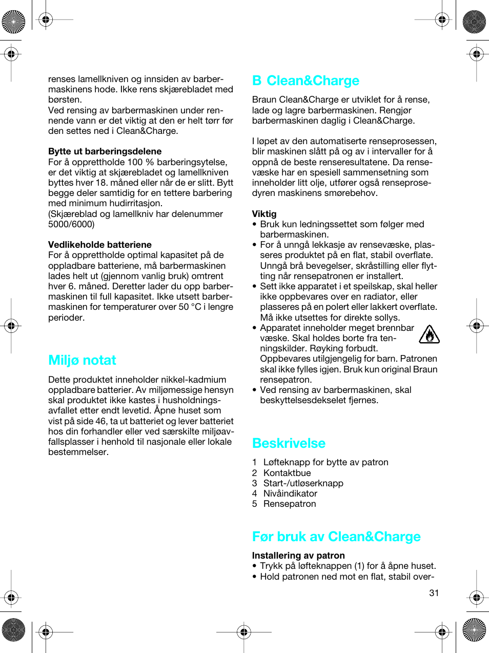 Miljø notat, B clean&charge, Beskrivelse | Før bruk av clean&charge | Braun 5691 User Manual | Page 30 / 53