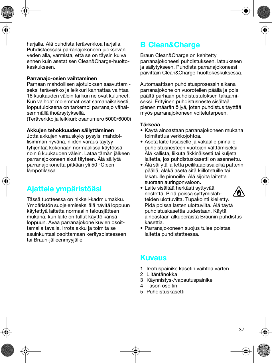 Ajattele ympäristöäsi, B clean&charge, Kuvaus | Braun 5691 User Manual | Page 36 / 53